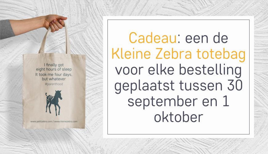 1-gratis-de-Kleine-Zebra-Totebag-bij-iedere-bestelling